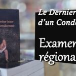 Le Dernier Jour d&rsquo;un Condamné | Examen régional n° 6